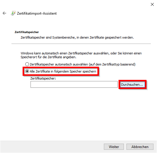 Auswahl des passenden Zertifikatspeicher